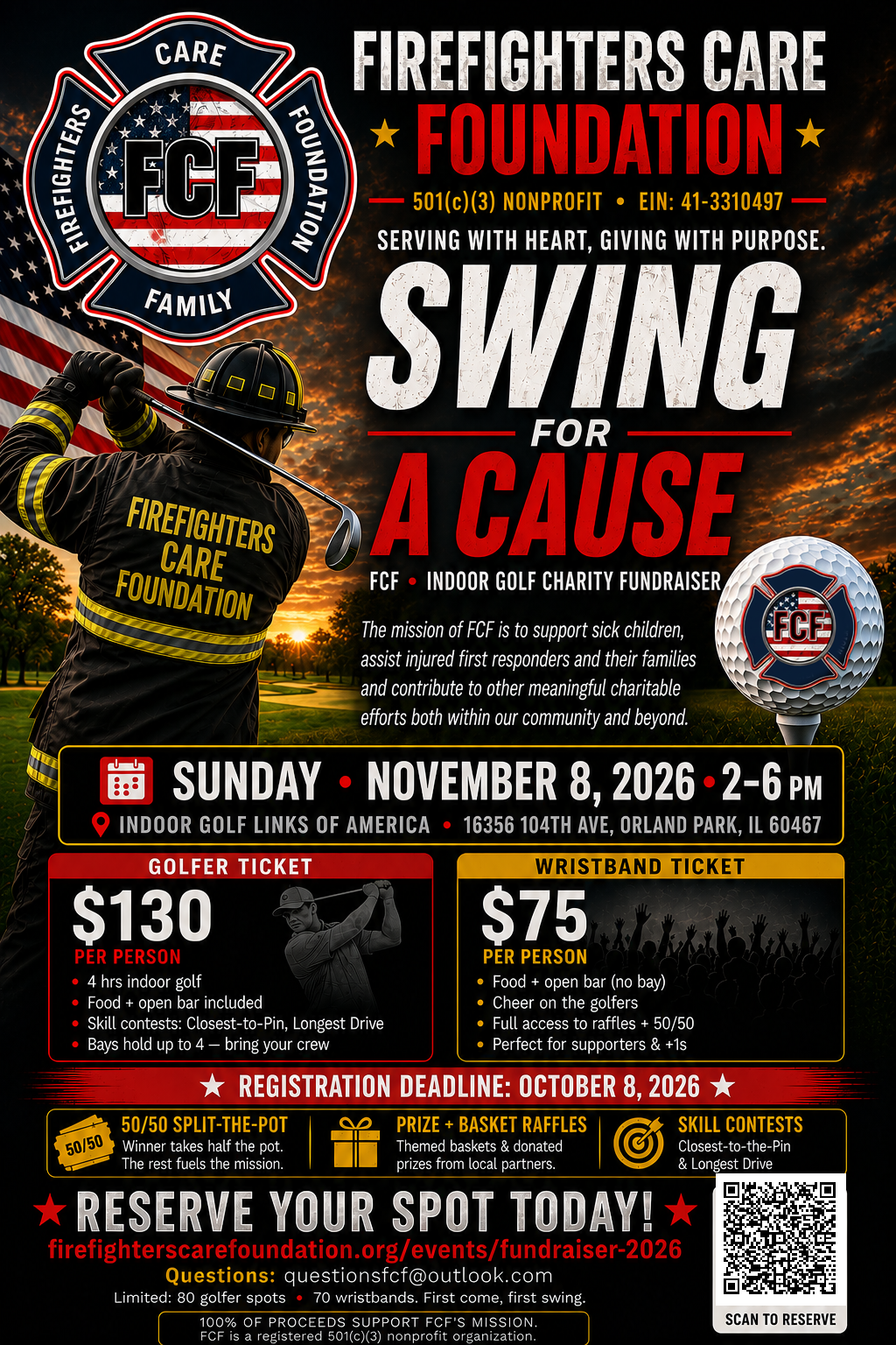 Swing for a Cause — Firefighters Care Foundation Indoor Golf Fundraiser, Sunday November 8, 2026 at Indoor Golf Links of America, Orland Park, IL.